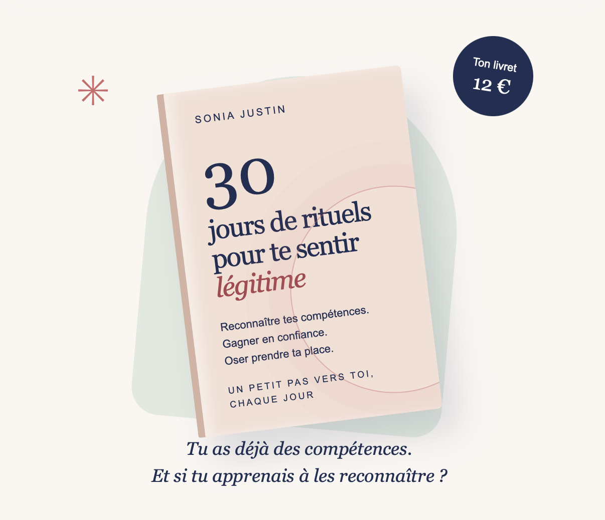 30 rituels pour se sentir légimite et plus confiant.e
